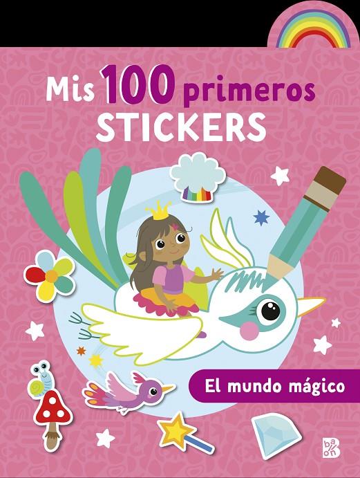 Mis 100 primeros stickers - El mundo mágico | 9789403239279 | Ballon