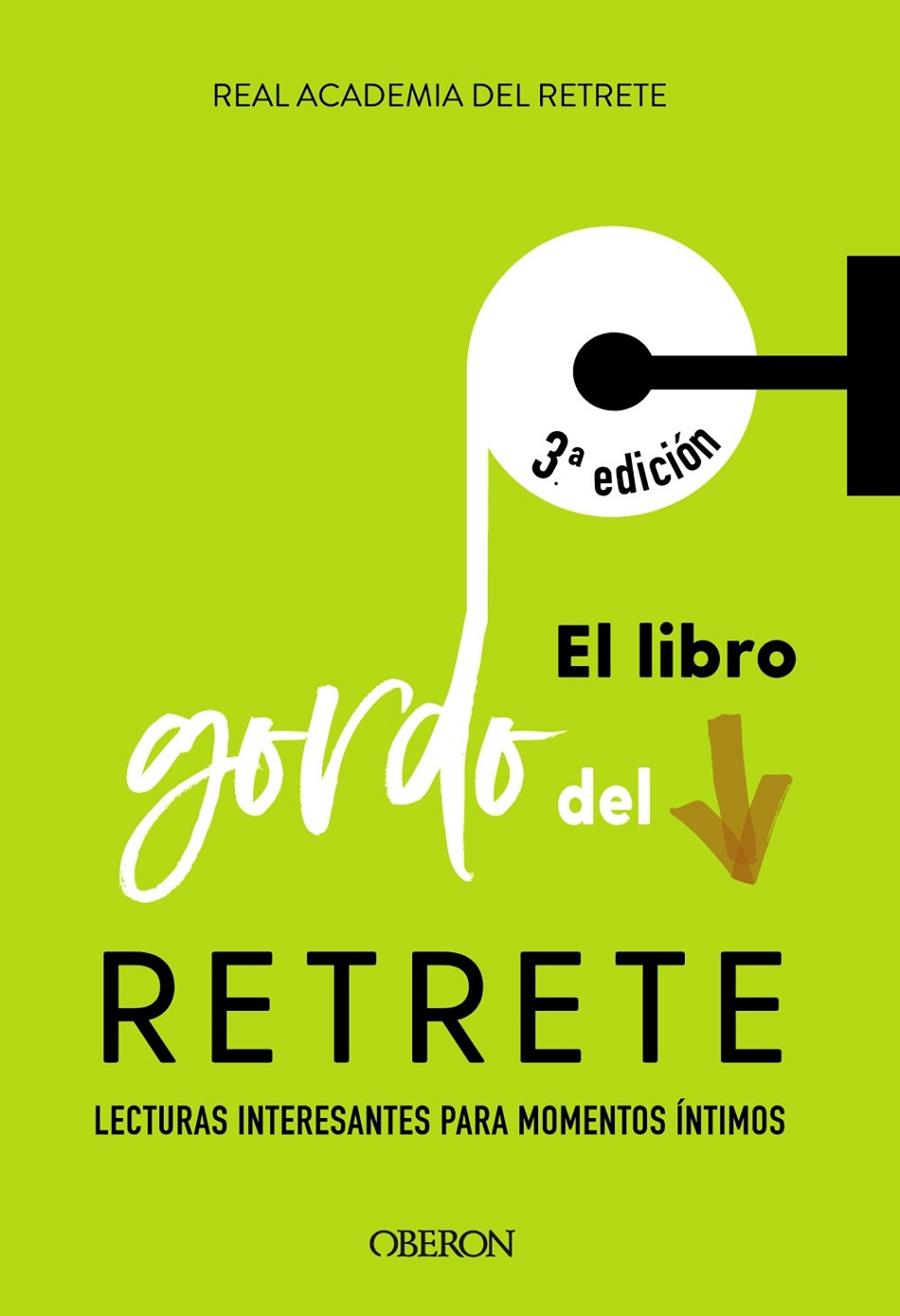 El libro gordo del retrete | 9788441541016 | Real Academia del Retrete