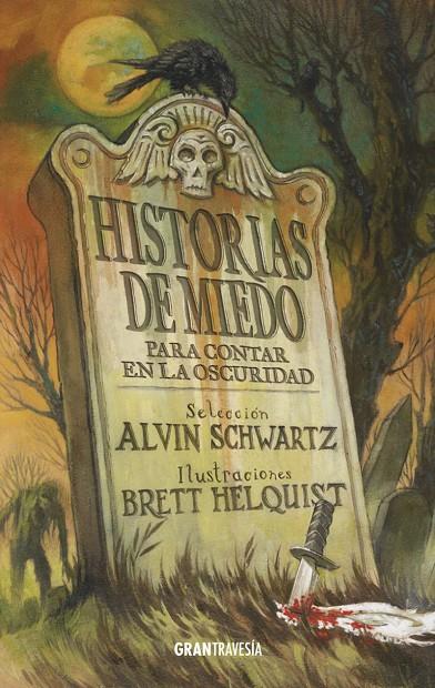 Historias de miedo para contar en la oscuridad | 9788494631528 | Alvin Schwartz i Brett Helquist