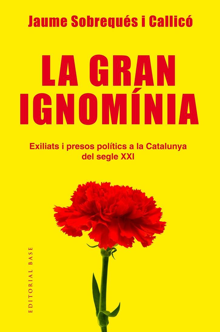 La gran ignomínia | 9788417183639 | Jaume Sobrequés i Callicó