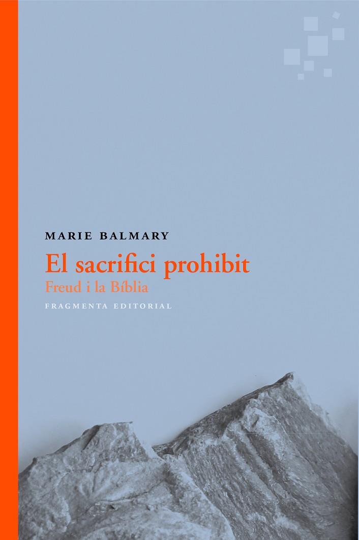 El sacrifici prohibit | 9788415518815 | Marie Balmary