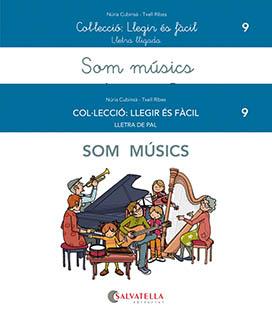 Som músics | 9788419565006 | Cubinsà Adsuar, Núria/Ribes Riera, Meritxell