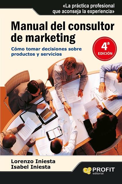 Manual del consultor de marketing | 9788496998063 | Lorenzo Iniesta - Isabel Iniesta