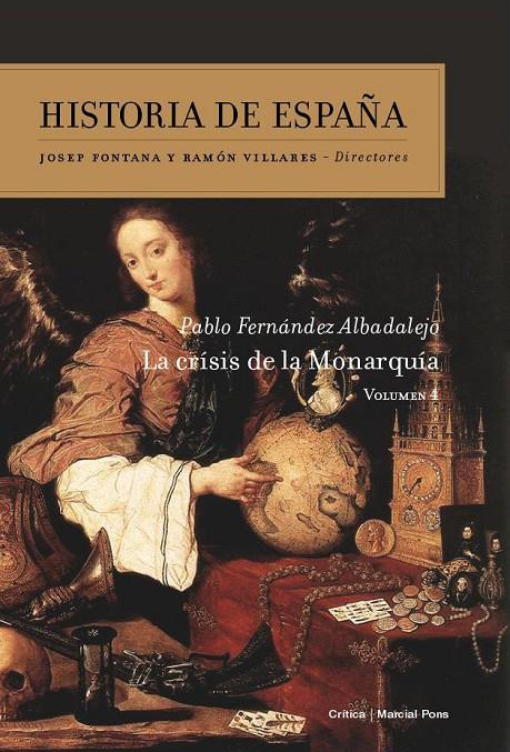 La crisis de la Monarquía | 9788474239669 | Fernández Albaladejo, Pablo