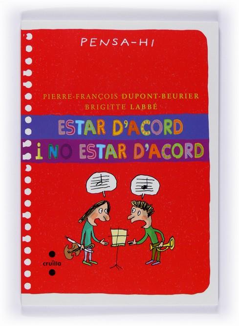 Estar d'acord i no estar d'acord | 9788466121071 | Pierre-François Dupont-Beurier - Brigitte Labbé