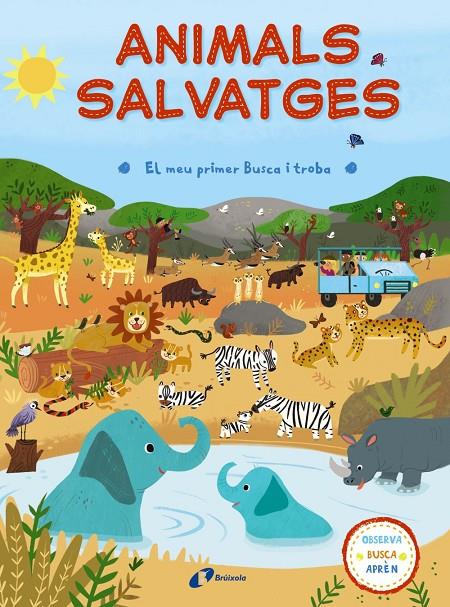 Animals salvatges. El meu primer busca i troba | 9788499067834 | Varios Autores