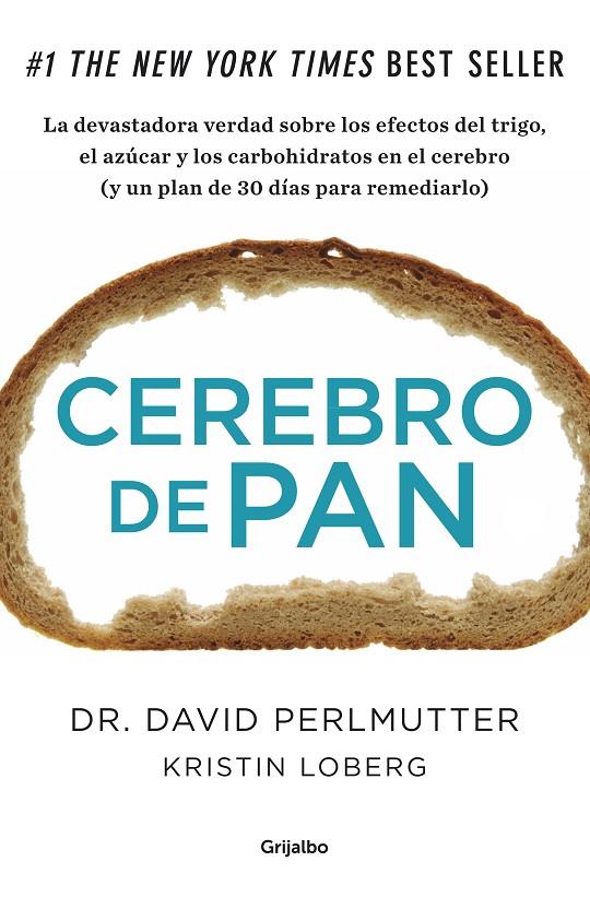 Cerebro de pan | 9788425352447 | Dr. David Perlmutter - Kristin Loberg