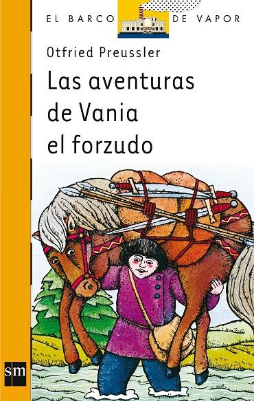 Las aventuras de Vania el forzudo | 9788434808201 | Preussler, Otfried