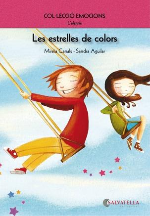 Les estrelles de colors | 9788484126263 | Mireia Canals - Sandra Aguilar