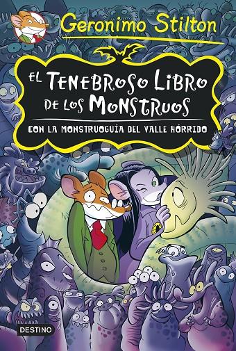 Tenebroso libro de los monstruos con la monstruogu | 9788408131915 | Geronimo Stilton