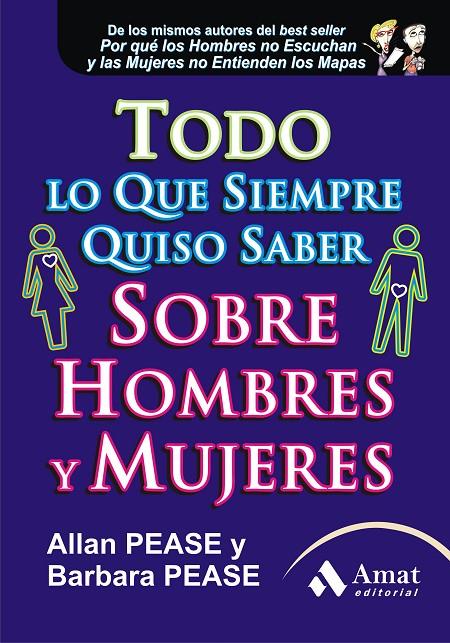 Todo lo que siempre quiso saber sobre hombres y mujeres | 9788497353946 | Allan Pease - Barbara Pease