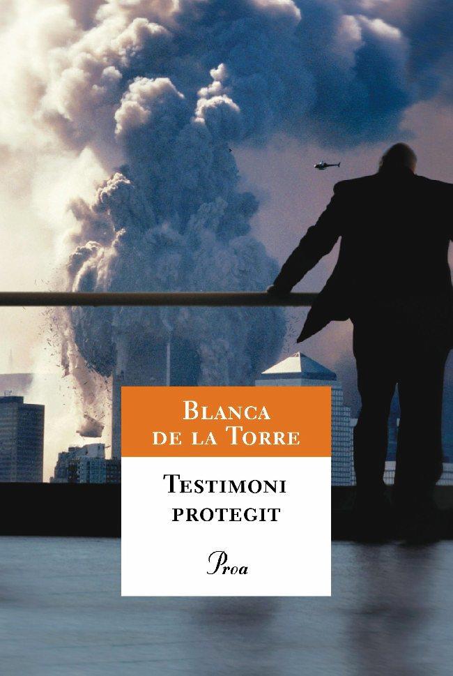 Testimoni protegit | 9788484375869 | Blanca de la Torre