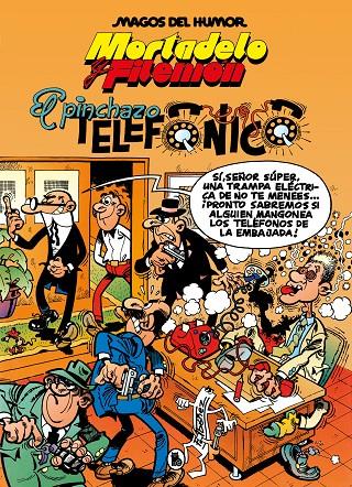 Mortadelo y Filemón. El pinchazo telefónico (Magos del Humor 55) | 9788402429568 | Ibáñez, Francisco