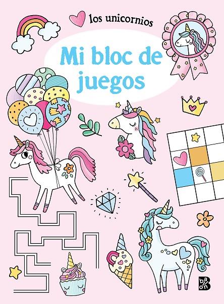 Los unicornios - Mi bloc de juegos | 9789403230252 | BALLON