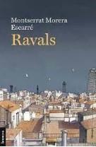 Ravals | 9788413583600 | Morera Escarré, Montserrat