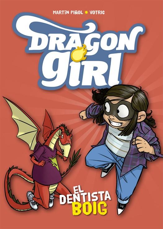 Dragon girl | 9788424662578 | Martín Piñol