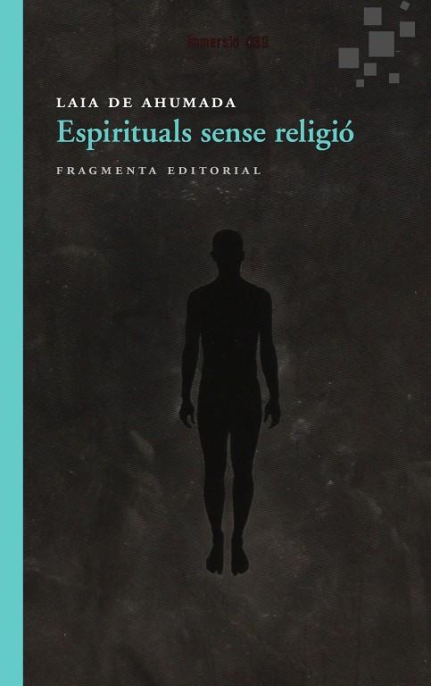 Espirituals sense religió | 9788415518150 | Laia de Ahumada