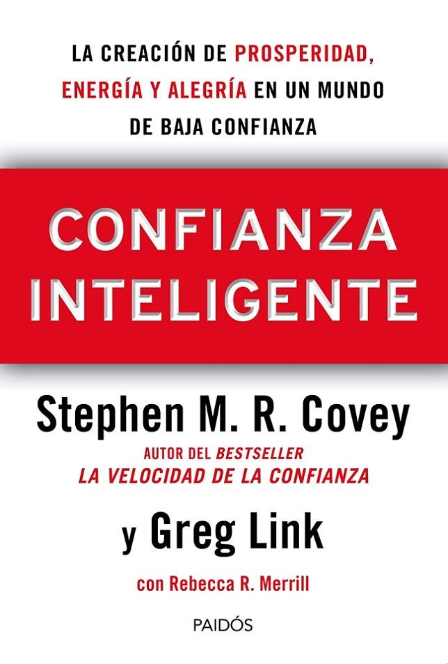 Confianza inteligente | 9788449329203 | Stephen M. R. Covey - Greg Link