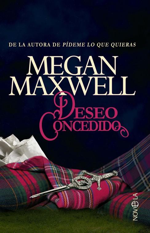 Deseo concedido | 9788490600122 | Megan Maxwell