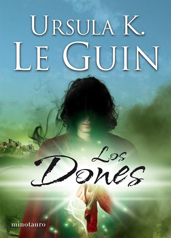 Los dones | 9788445077016 | Ursula K. Le Guin