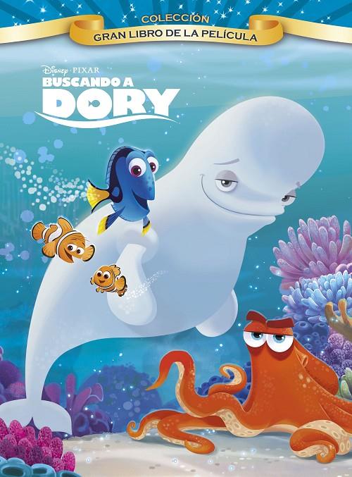 Buscando a Dory. Libro de la película | 9788499518039 | Disney