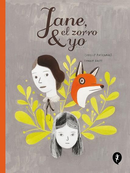 Jane, el zorro y yo | 9788416131259 | Isabelle Arsenault - Fanny Britt