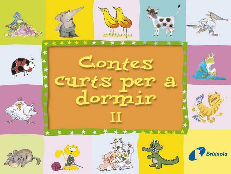 Contes curts per a dormir II | 9788483043936 | Varios Autores