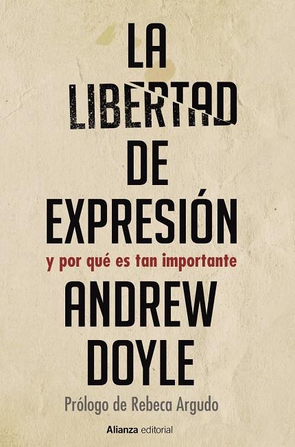 La libertad de expresión | 9788413627403 | Doyle, Andrew