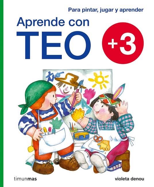 Aprende con Teo +3 | 9788408092162 | Violeta Denou