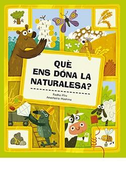 Què ens dóna la naturalesa? | 9788419282033 | Radka Piro