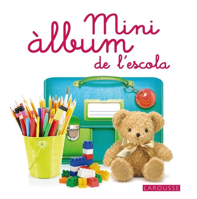 Mini álbum Larousse de l'escola | 9788416124633 | Larousse Editorial