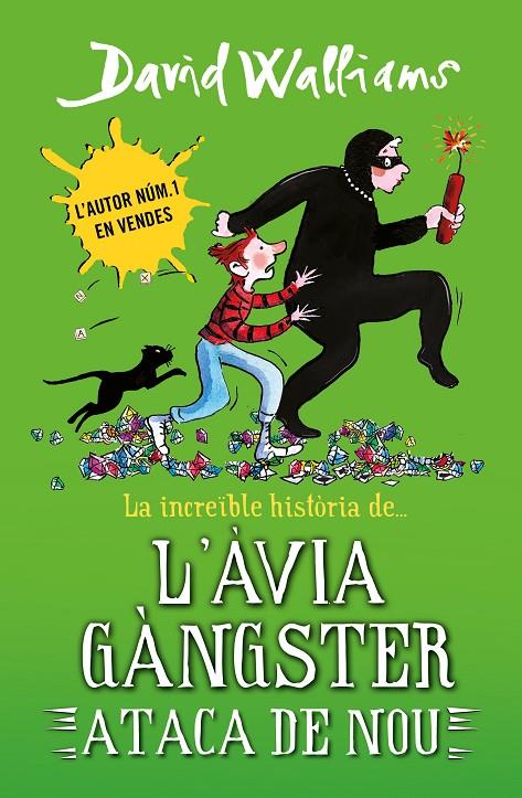 La increïble història de... l'àvia gàngster ataca de nou | 9788419169648 | Walliams, David/Ross, Tony