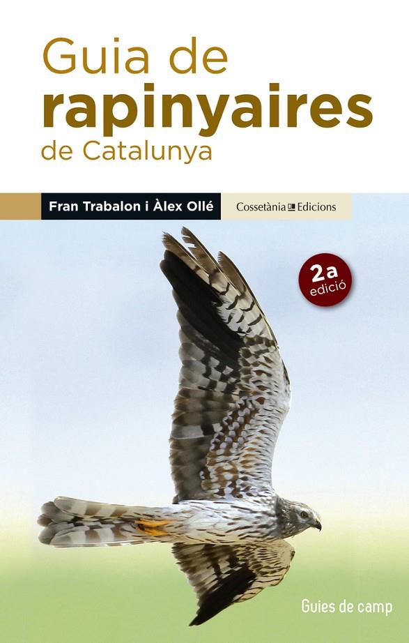 Guia de rapinyaires de Catalunya | 9788490345252 | Fran Trabalon i Àlex Ollé