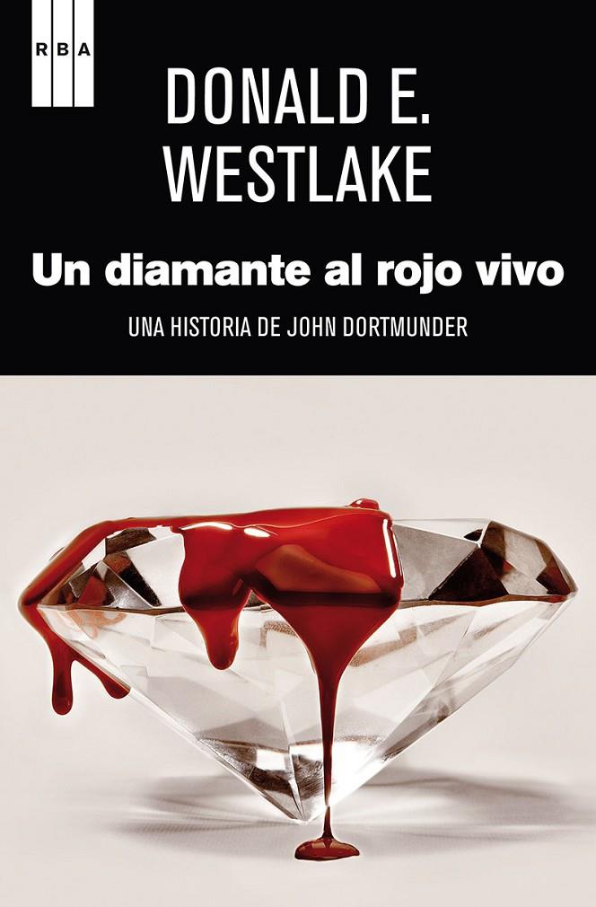 Un diamante al rojo vivo | 9788490062296 | Donald E. Westlake