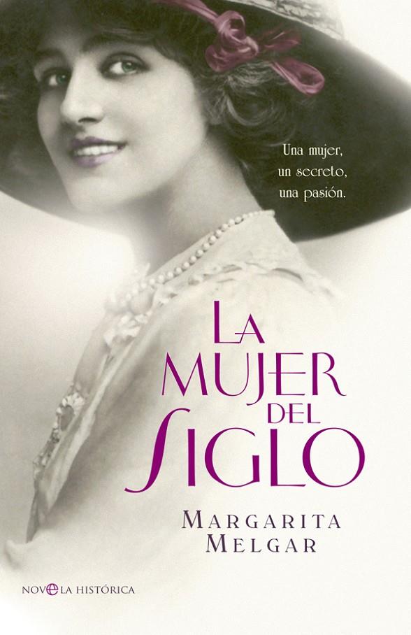 La mujer del Siglo | 9788499704210 | Margarita Melgar