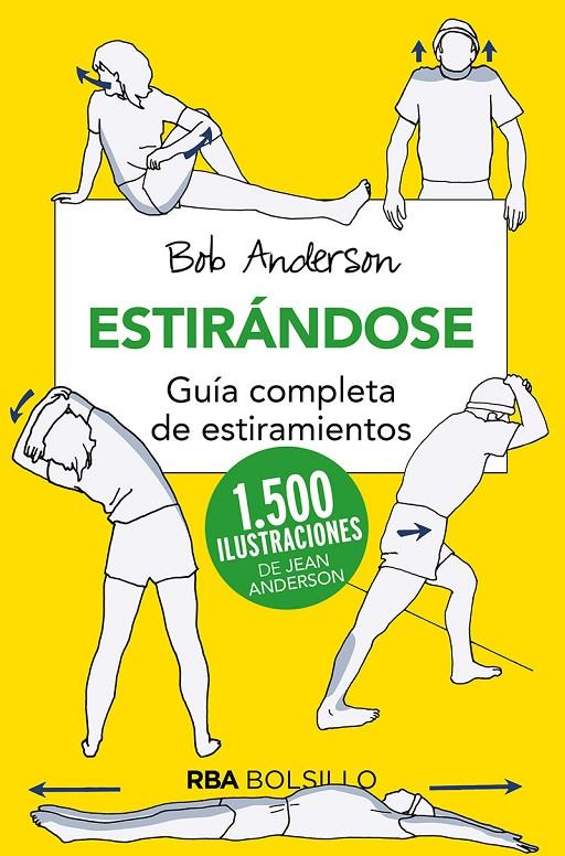 Estirándose. Guía completa de estiramientos | 9788492966837 | Bob Anderson