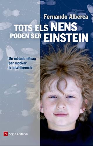 Tots els nens poden ser Einstein | 9788415307150 | Fernando Alberca