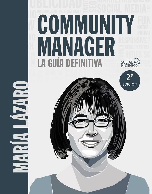 Community manager. La guía definitiva | 9788441540866 | Lázaro Ávila, María