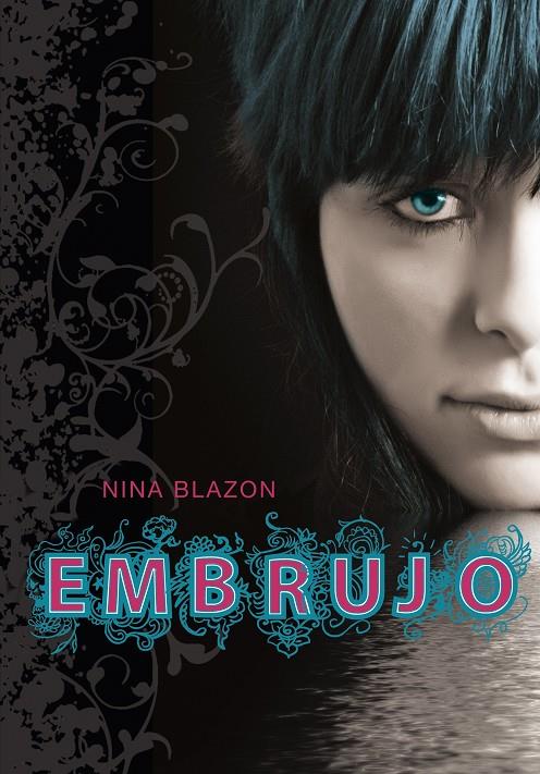 Embrujo | 9788484415978 | Nina Blazon