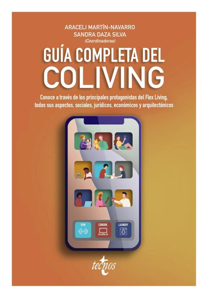 Guía completa del Coliving | 9788430991853 | Martín-Navarro, Araceli/Daza, Sandra/Benedito, Daniel/Brown, Andrew/Díaz de Bustamante, Jaime/Ezquia