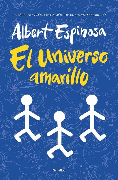 El universo amarillo | 9788425368721 | Espinosa, Albert