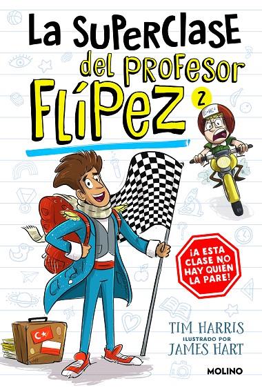 La superclase del profesor Flípez 2 | 9788427238657 | Harris, Tim