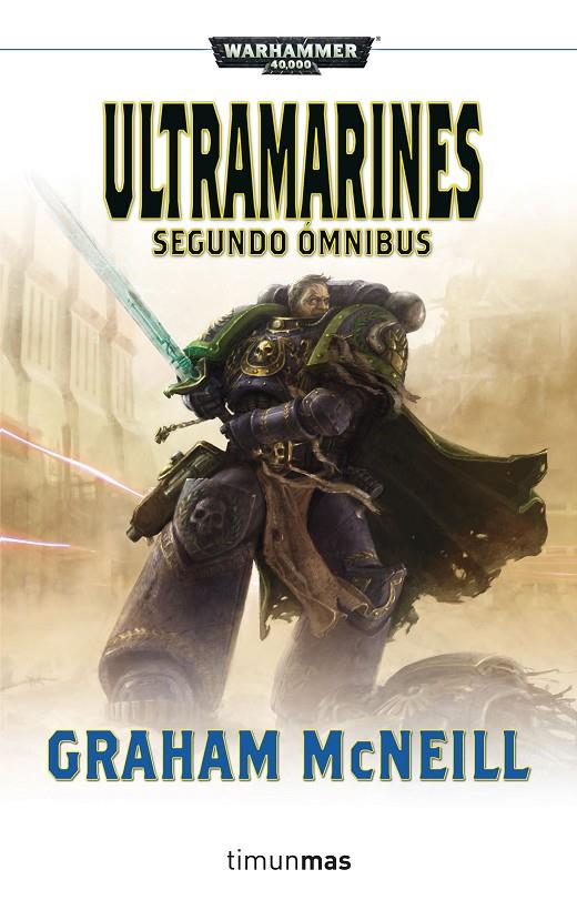 Ultramarines. segundo omnibus | 9788445003435 | Graham McNeill