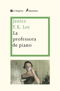 La professora de piano | 9788498675870 | Janice Y. K. Lee