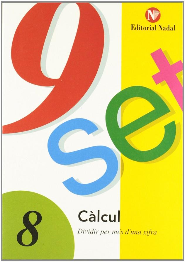 9 set - càlcul  8 | 9788478870325 | AAVV