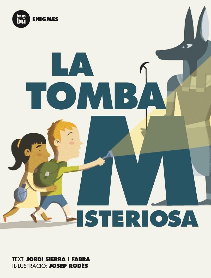 La tomba misteriosa | 9788483431955 | Jordi Sierra i Fabra / Josep Rodés