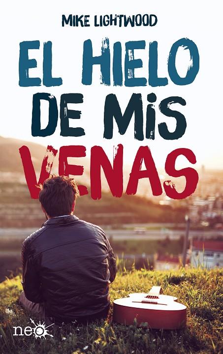 Hielo de mis venas, El | 9788417002046 | Mike Lightwood