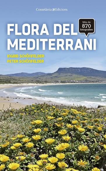 Flora del mediterrani | 9788490345931 | Ingrid i Peter Schönfelder