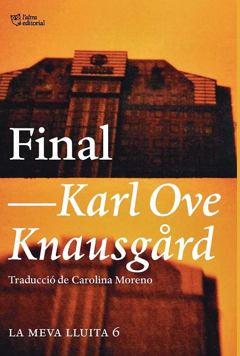 Final | 9788494911071 | Knausgård, Karl Ove