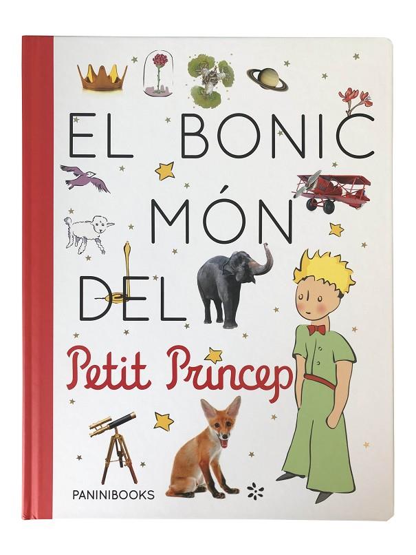 El bonic món del Petit Príncep | 9788413340777